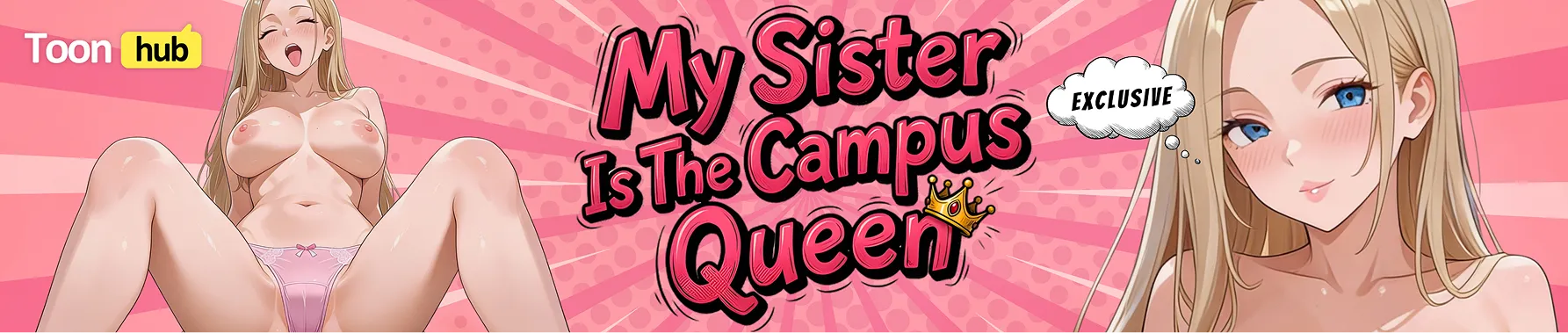 My Sister Is The Campus Queen
