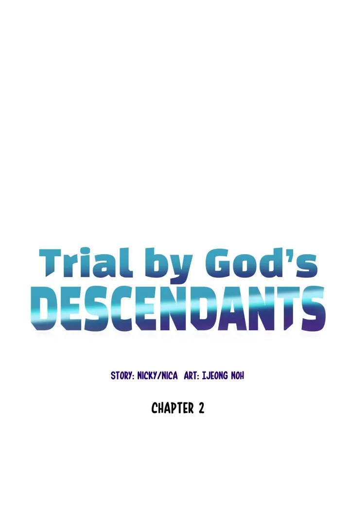 Trial By God’s Descendants - Episode 2